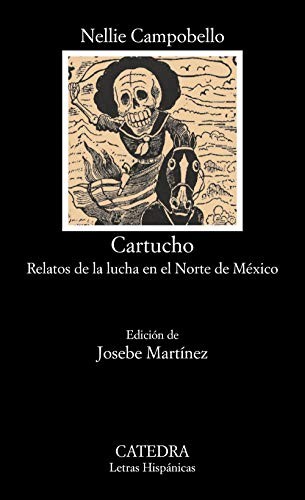 Portada de Cartucho: relatos de la lucha en el norte de México