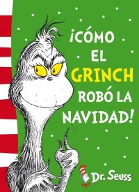 Portada de Cómo el Grinch robó la Navidad