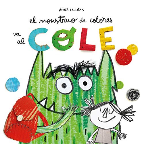 Portada de El monstruo de colores va al cole