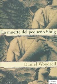 Portada de La Muerte Del Pequeno Shug