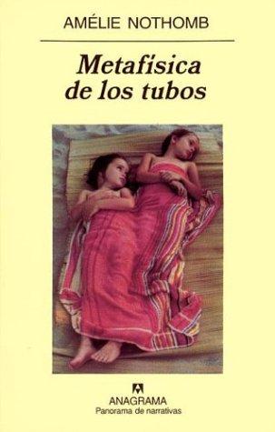 Portada de Metafísica de los tubos