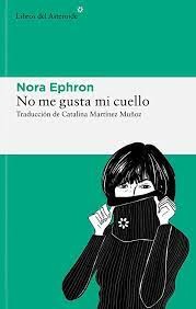 Portada de No me gusta mi cuello